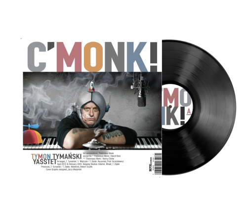 TYMAŃSKI, TYMON YASSTET - C'MONK!