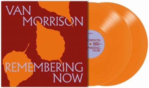 MORRISON, VAN - REMEMBERING NOW (ORANGE VINYL)