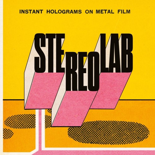 Stereolab_Instant Holograms On Metal Film.jpg
