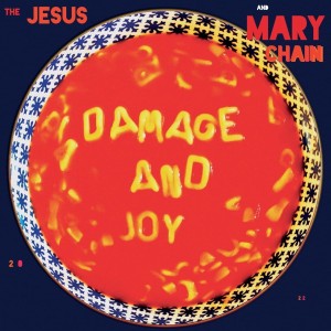 JESUS & MARY CHAIN - DAMAGE AND JOY (CLEAR VINYL)