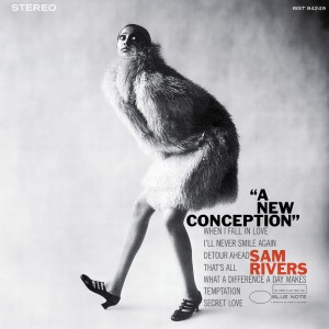 RIVERS, SAM - A NEW CONCEPTION (TONE POET)