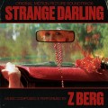 Z BERG - STRANGE DARLING (SOUNDTRACK)(RED VINYL)
