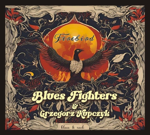 BLUES FIGHTERS & GRZEGORZ KUPCZYK - FIREBIRD