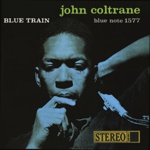 COLTRANE, JOHN - BLUE TRAIN