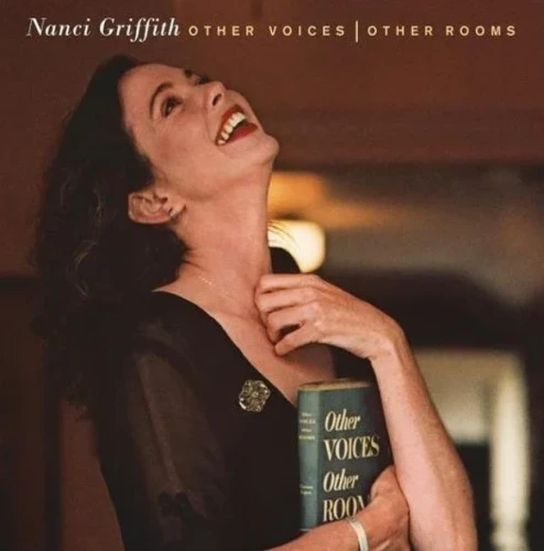 GRIFFITH, NANCI - OTHER VOICES, OTHER ROOMS