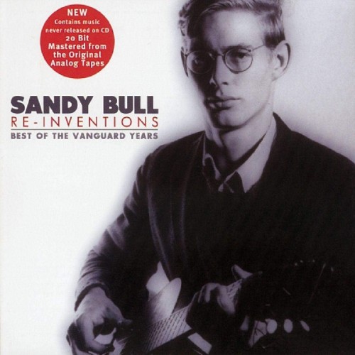 BULL, SANDY - RE-INVENTION: BEST OF