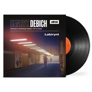 DEBICH, HENRYK / ORKIESTRA PR W ŁODZI - LABIRYNT (1975)