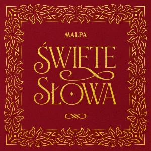 MAŁPA - ŚWIĘTE SŁOWA