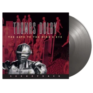 DOLBY, THOMAS - THE GATE TO THE MIND'S EYE: SOUNDTRACK (SILVER VINYL)