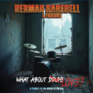 RAREBELL, HERMAN - WHAT ABOUT LOVE?
