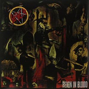 SLAYER - REIGN IN BLOOD