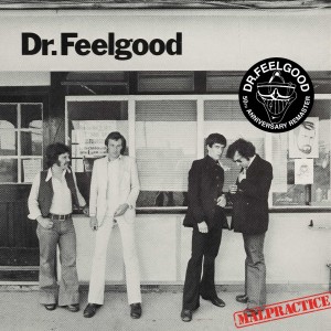 DR. FEELGOOD - MALPRACTICE (50TH ANNIV.)