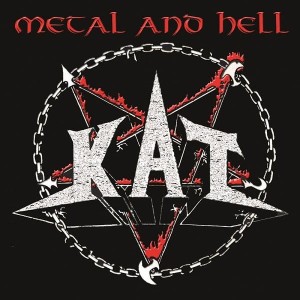 KAT - METAL & HELL