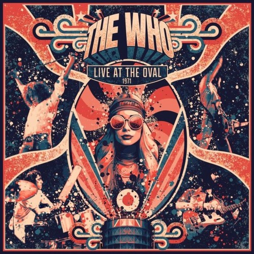 WHO, THE - LIVE AT THE OVAL 1971