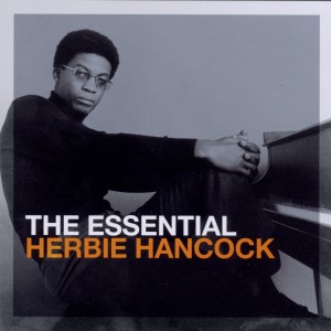 HANCOCK, HERBIE - THE ESSENTIAL HERBIE HANCOCK
