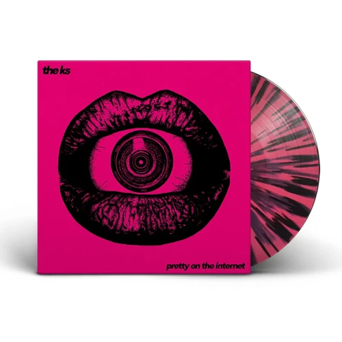 K'S, THE - PRETTY ON THE INTERNET (BERRY & BLACK SPLATTER VINYL)
