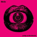 K'S, THE - PRETTY ON THE INTERNET (BERRY & BLACK SPLATTER VINYL)