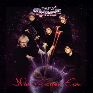 PAPA DANCE - NASZ ZIEMSKI EDEN