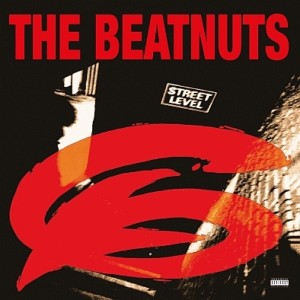 BEATNUTS, THE - STREET LEVEL