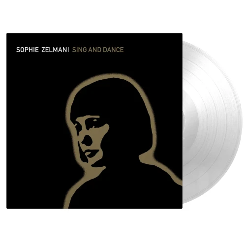 ZELMANI, SOPHIE - SING AND DANCE (CRYSTAL CLEAR VINYL)