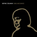ZELMANI, SOPHIE - SING AND DANCE (CRYSTAL CLEAR VINYL)