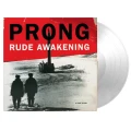 PRONG - RUDE AWAKENING (CRYSTAL CLEAR VINYL)