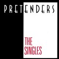 PRETENDERS - THE SINGLES