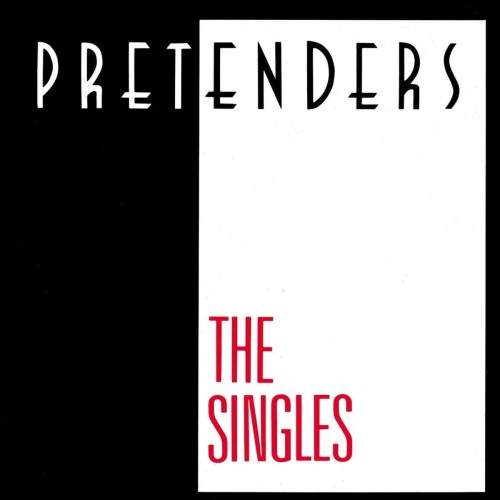 PRETENDERS - THE SINGLES