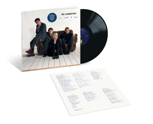 CRANBERRIES - NO NEED TO ARGUE (30TH ANNIV.)