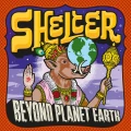 SHELTER - BEYOND PLANET EARTH (PURPLE VINYL)