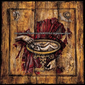 SMASHING PUMPKINS - MACHINA / THE MACHINES OF GOD (2025 REMASTER)