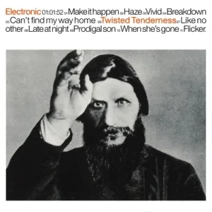 ELECTRONIC - TWISTED TENDERNESS