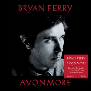 FERRY, BRYAN - AVONMORE