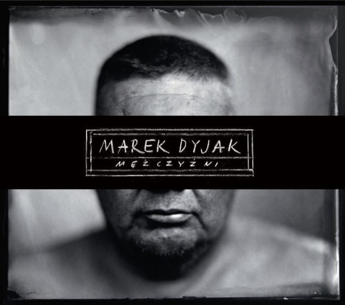 DYJAK, MAREK - MĘŻCZYŹNI