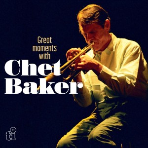 BAKER, CHET - GREAT MOMENTS WITH CHET BAKER (WHITE VINYL)
