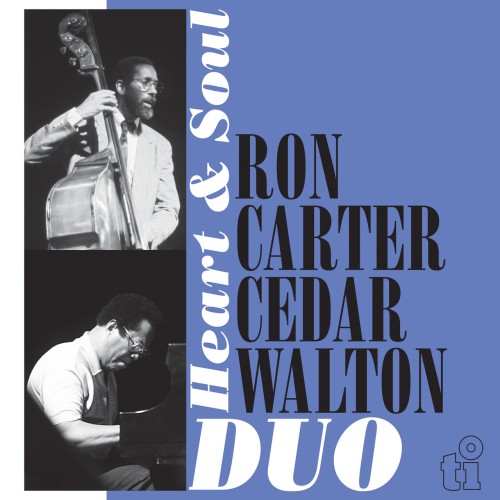 CARTER, RON & CEDAR WALTON - HEART & SOUL
