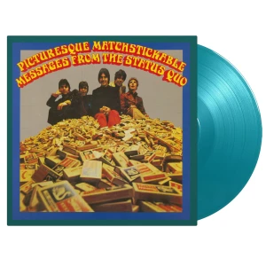 STATUS QUO - PICTURESQUE MATCHSTICKABLE MESSAGES FROM THE STATUS QUO (TURQUOISE VINYL)