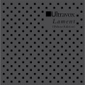 Ultravox_Lament (40th Anniversary) (Deluxe Edition).jpg