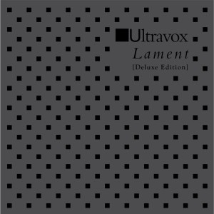ULTRAVOX - LAMENT (40TH ANNIV. DELUXE EDITION)