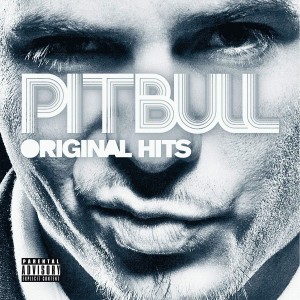 PITBULL - ORIGINAL HITS