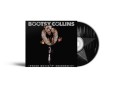 COLLINS, BOOTSY - FRESH OUTTA 'P' UNIVERSITY (2025 REMASTER)