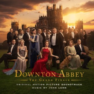 LUNN, JOHN - DOWNTON ABBEY: THE GRAND FINALE
