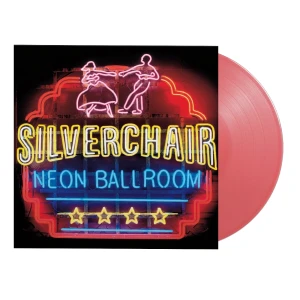 SILVERCHAIR - NEON BALLROOM (PINK VINYL)