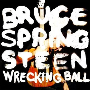 SPRINGSTEEN BRUCE - WRECKING BALL