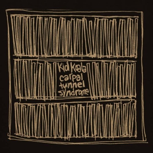 KID KOALA - CARPAL TUNNEL SYNDROME (25TH ANNIV. LP+FLEXIDISC)
