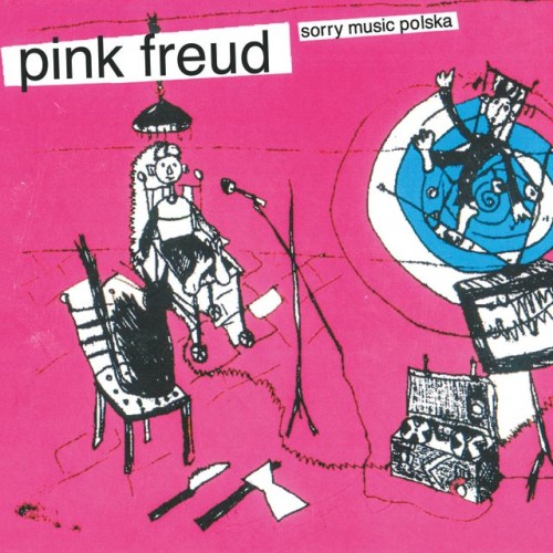 PINK FREUD - SORRY MUSIC POLSKA