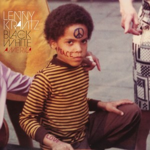 KRAVITZ, LENNY - BLACK AND WHITE AMERICA (ROCKTOBER 2025)