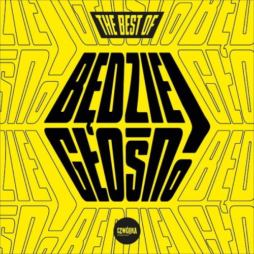 VARIOUS - THE BEST OF BĘDZIE GŁOŚNO