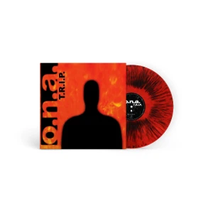 O.N.A. - T.R.I.P. (RED & BLACK SPLATTER VINYL)