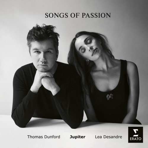 DESANDRE, LEA/ THOMAS DUNFORD/ JUPITER ENSEMBLE - SONGS OF PASSION: PURCELL, DOWLAND